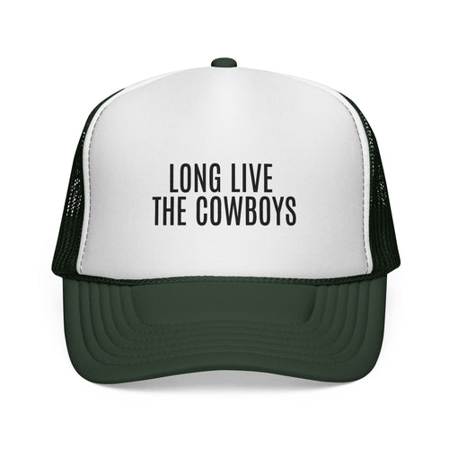 Long Live The Cowboys Trucker Cap