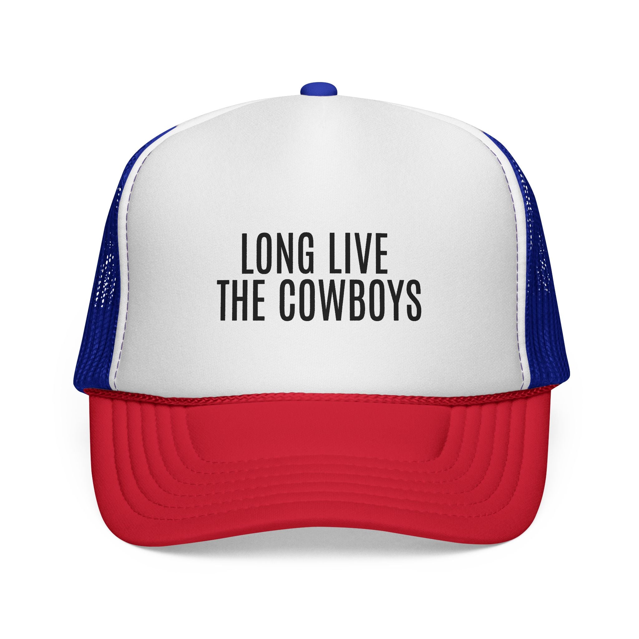 Long Live The Cowboys Trucker Cap