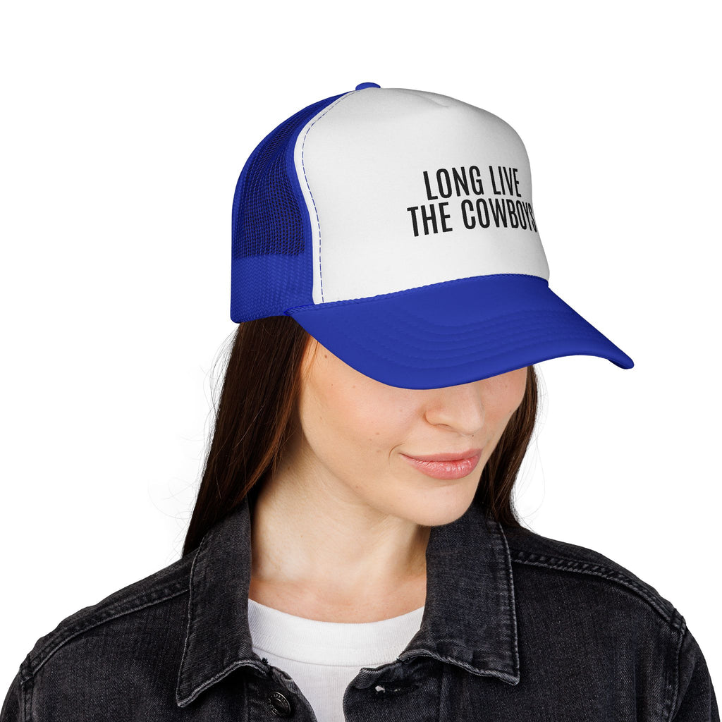 Long Live The Cowboys Trucker Cap