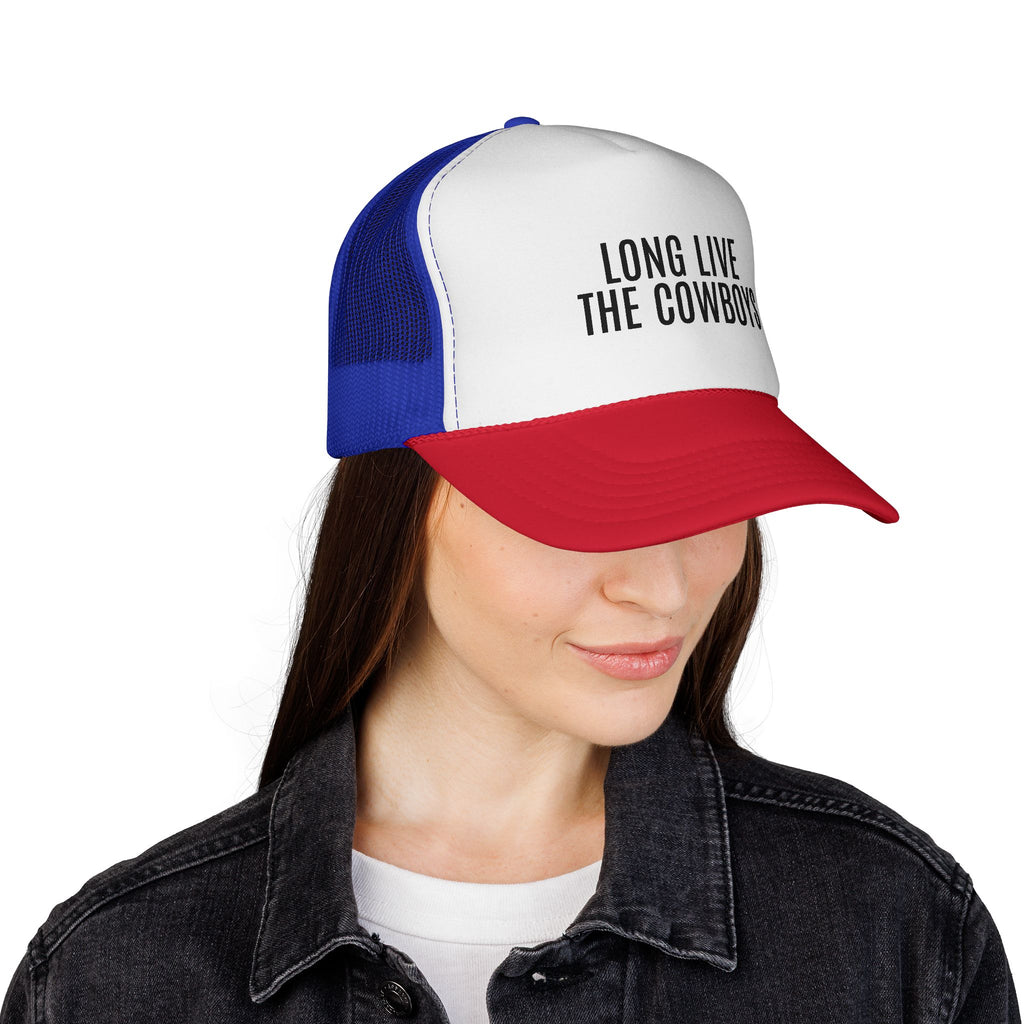Long Live The Cowboys Trucker Cap