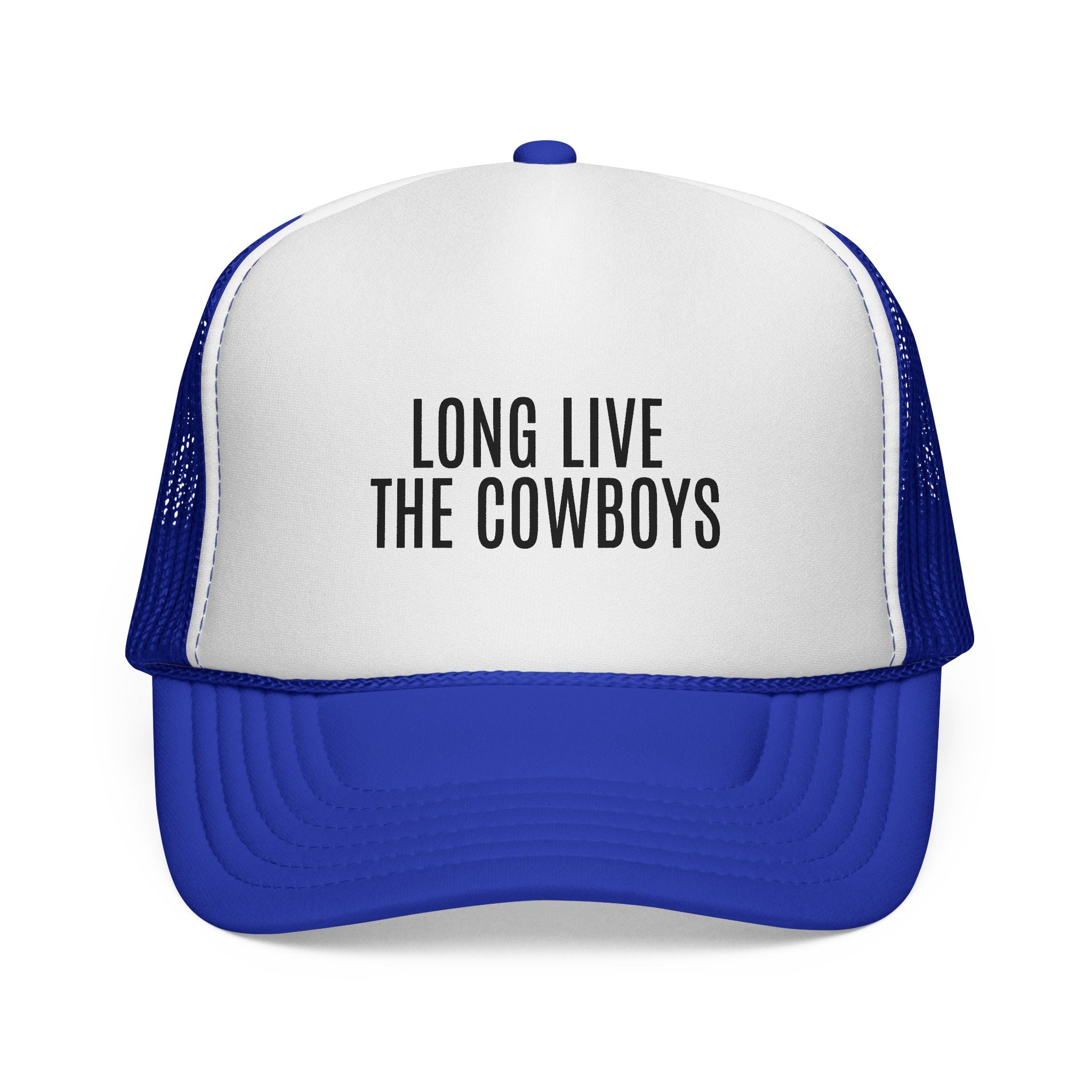 Long Live The Cowboys Trucker Cap