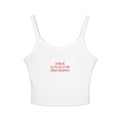 This Is Actually My First Rodeo Tank